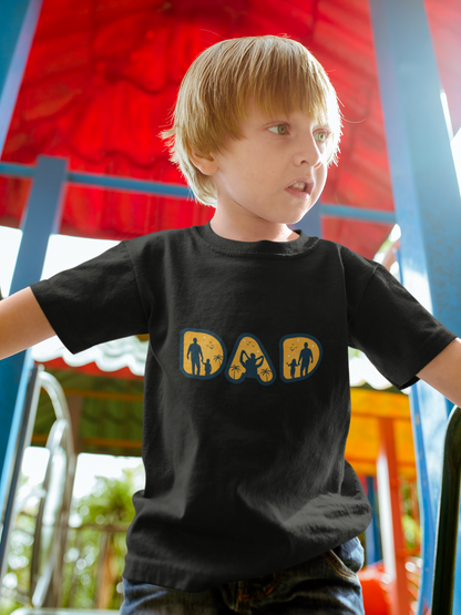 T-Shirt for Kid's Round Neck- DAD